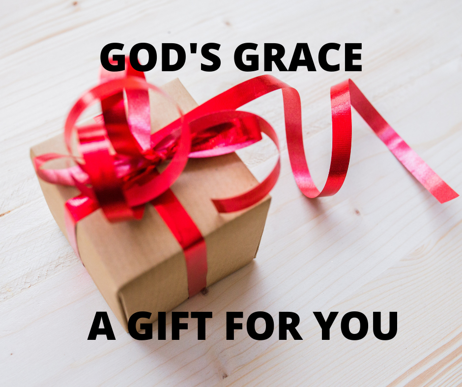 God' Grace a Gift for You