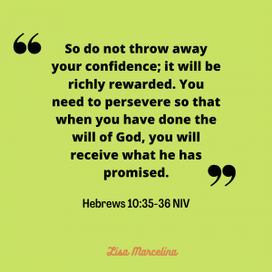 Hebrews 10.35-36